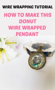 wire wrapped donut pendant